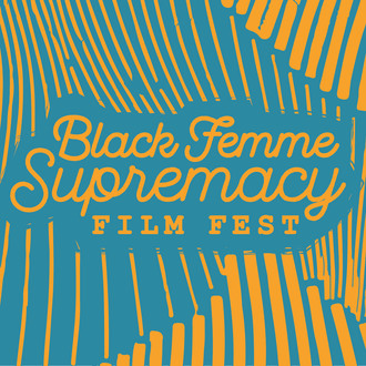 Black Femme Supremacy Film Fest logo
