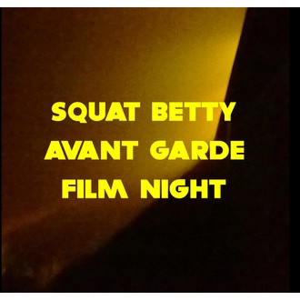 Squat Betty Avant Garde Film Night logo