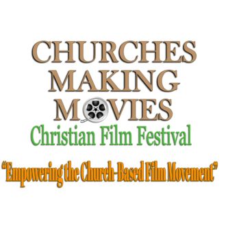 Churches Making Movies Christian Film Festival logo