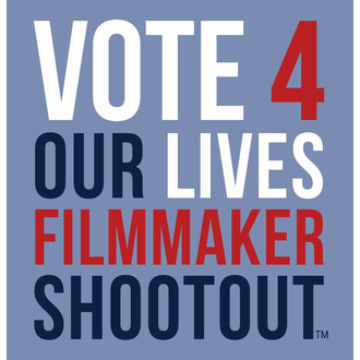 #Vote4OurLives Filmmaker Shootout - 48-Hours logo
