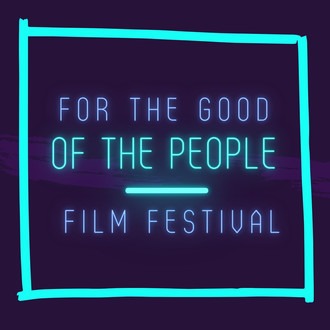 For The Good of The People | International Film Festival logo