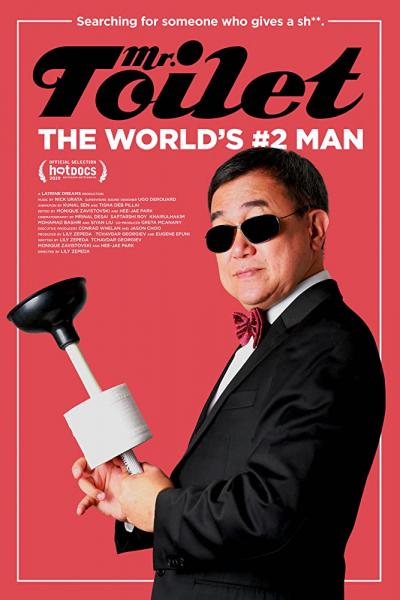 Mr. Toilet: The World's #2 Man logo