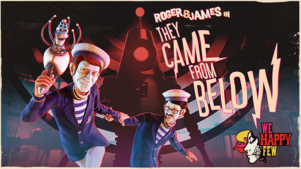 We Happy Few: Roger & James in They Came from Below logo